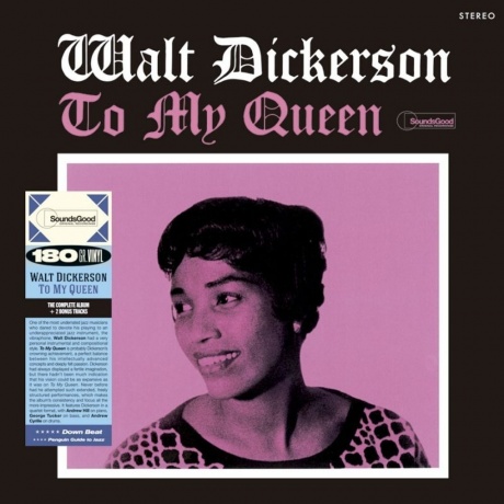 Walt Dickerson - To My Queen (8436563184574) виниловая пластинка
Walt Dickerson - To My Queen (8436563184574) виниловая пластинка