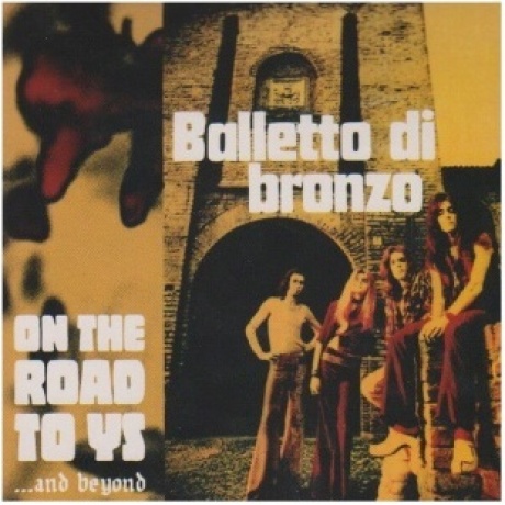 Il Balletto Di Bronzo - On The Road To Ys (8016158304244) виниловая пластинка
Il Balletto Di Bronzo - On The Road To Ys (8016158304244) виниловая пластинка