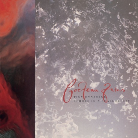 Cocteau Twins - Tiny Dynamine/ Echoes In A Shallow Bay (0652637351019) виниловая пластинка
Cocteau Twins - Tiny Dynamine/ Echoes In A Shallow Bay (0652637351019) виниловая пластинка