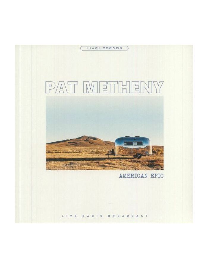 5904335298215, Виниловая пластинка Metheny, Pat, American Epic (coloured)
5904335298215, Виниловая пластинка Metheny, Pat, American Epic (coloured)