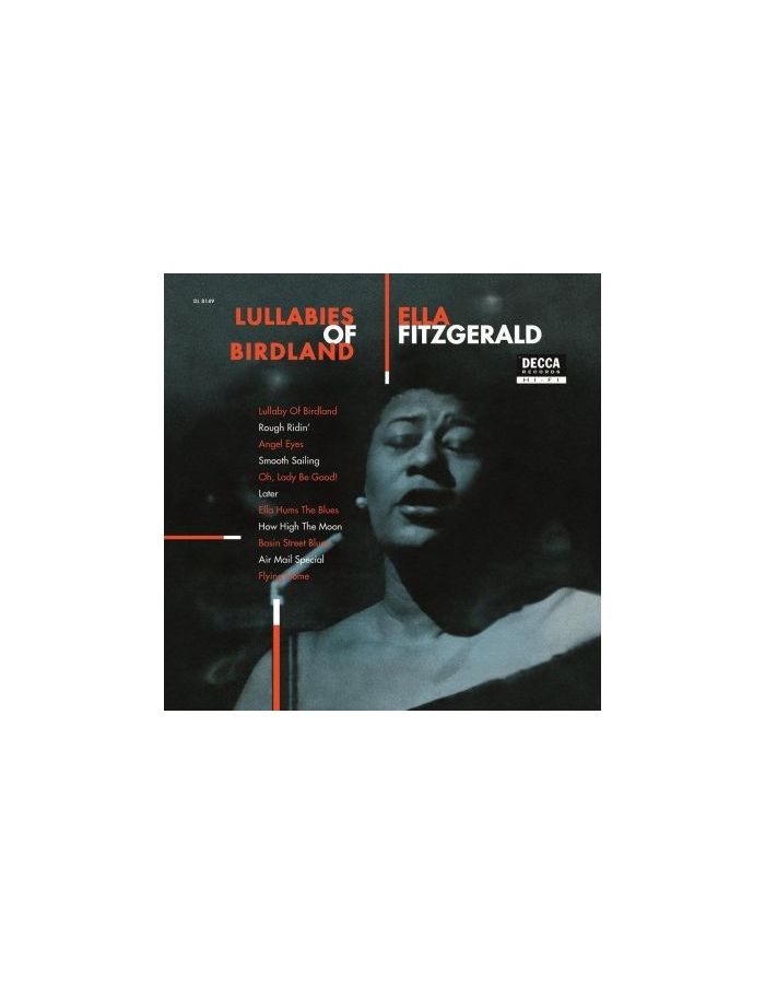 0600753416259, Виниловая пластинка Fitzgerald, Ella, Lullabies Of Birdland
0600753416259, Виниловая пластинка Fitzgerald, Ella, Lullabies Of Birdland