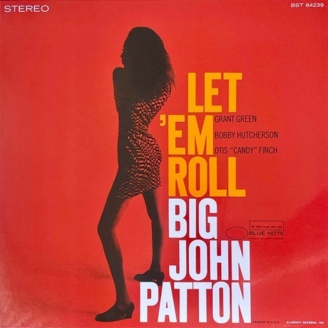 Big John Patton - Let 'em Roll (Analogue, Tone Poet) (0602438963706) виниловая пластинка
Big John Patton - Let 'em Roll (Analogue, Tone Poet) (0602438963706) виниловая пластинка