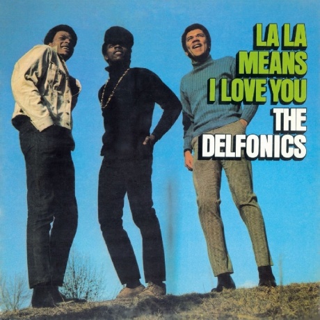 The Delfonics - La La Means I Love You (8719262004566) виниловая пластинка
The Delfonics - La La Means I Love You (8719262004566) виниловая пластинка