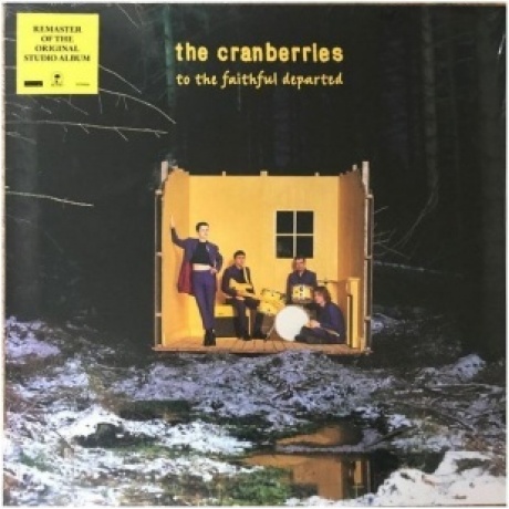 The Cranberries - To The Faithful Departed (0602455709462) виниловая пластинка
The Cranberries - To The Faithful Departed (0602455709462) виниловая пластинка