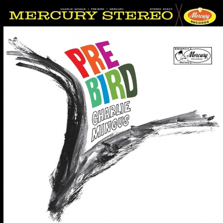Charles Mingus - Pre-Bird (Acoustic Sounds) (0602455092984) виниловая пластинка
Charles Mingus - Pre-Bird (Acoustic Sounds) (0602455092984) виниловая пластинка