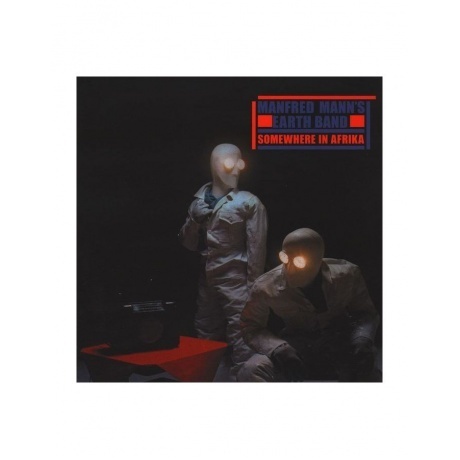 Manfred Mann's Earth Band - Somewhere In Afrika (5060051333880) виниловая пластинка
Manfred Mann's Earth Band - Somewhere In Afrika (5060051333880) виниловая пластинка