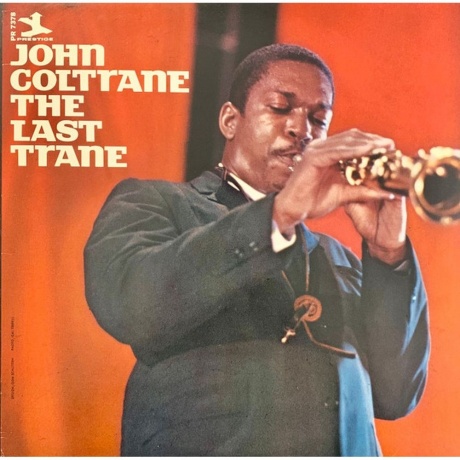 John Coltrane - The Last Trane (Analogue, Original Jazz Classics) (0025218039413) виниловая пластинка
John Coltrane - The Last Trane (Analogue, Original Jazz Classics) (0025218039413) виниловая пластинка