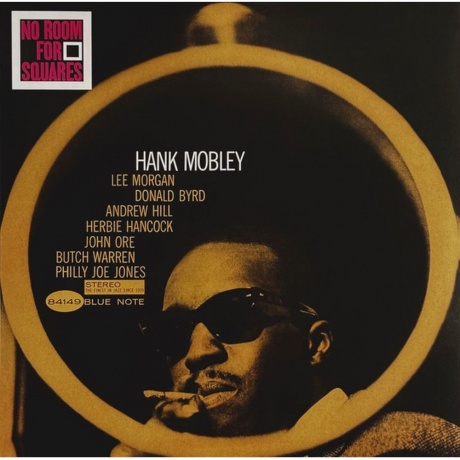 Hank Mobley - No Room For Squares (0602455242525) виниловая пластинка
Hank Mobley - No Room For Squares (0602455242525) виниловая пластинка