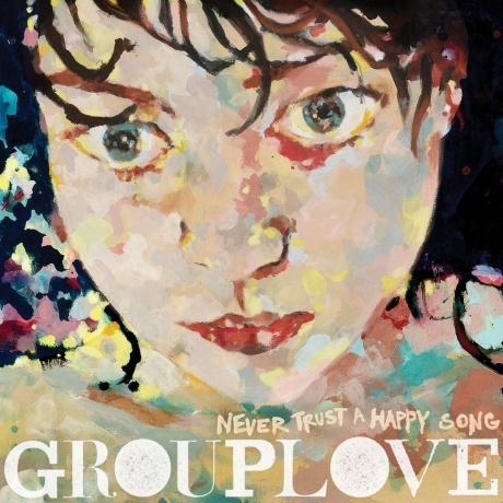 Grouplove - Never Trust A Happy Song (coloured) (0075678640018) виниловая пластинка
Grouplove - Never Trust A Happy Song (coloured) (0075678640018) виниловая пластинка