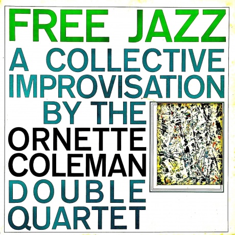 Ornette Coleman - Free Jazz (Analogue) (4260019716088) виниловая пластинка
Ornette Coleman - Free Jazz (Analogue) (4260019716088) виниловая пластинка