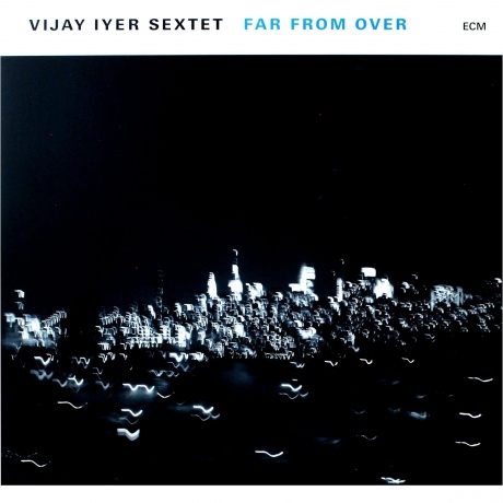 Vijay Iyer - Far From Over (0602557797732) виниловая пластинка
Vijay Iyer - Far From Over (0602557797732) виниловая пластинка