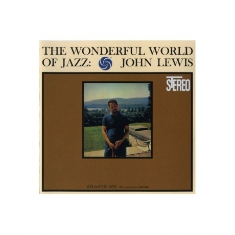 John Lewis - The Wonderful World Of Jazz (Analogue) (5060149622483) виниловая пластинка
John Lewis - The Wonderful World Of Jazz (Analogue) (5060149622483) виниловая пластинка