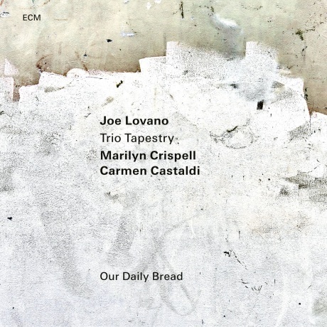 Joe Lovano - Our Daily Bread (0602448777478) виниловая пластинка
Joe Lovano - Our Daily Bread (0602448777478) виниловая пластинка