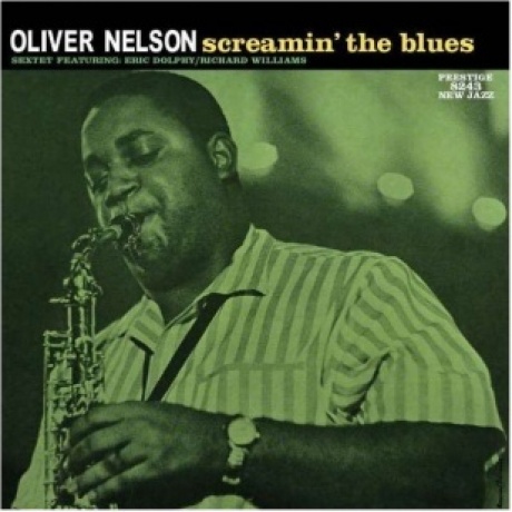 Oliver Nelson - Screamin' The Blues (Analogue) (0753088824319) виниловая пластинка
Oliver Nelson - Screamin' The Blues (Analogue) (0753088824319) виниловая пластинка