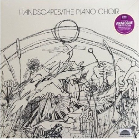 The Piano Choir - Handscapes (Analogue) (5060149623121) виниловая пластинка
The Piano Choir - Handscapes (Analogue) (5060149623121) виниловая пластинка
