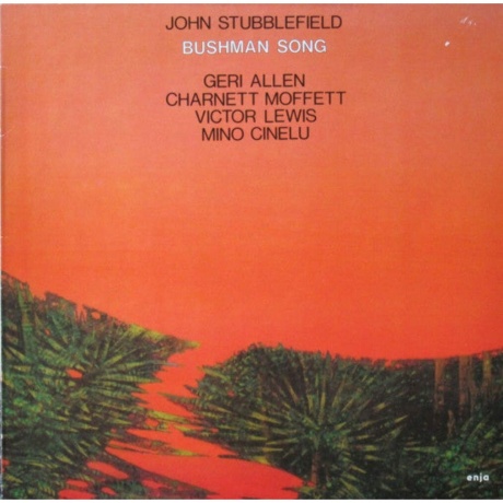 John Stubblefield - Bushman Song (Analogue) (5060149623640) виниловая пластинка
John Stubblefield - Bushman Song (Analogue) (5060149623640) виниловая пластинка