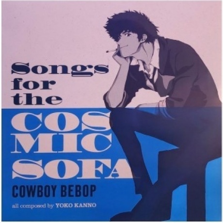 OST - Cowboy Bebop: Songs For The Cosmic Sofa (Yoko Kanno) (coloured) (0196588707612) виниловая пластинка
OST - Cowboy Bebop: Songs For The Cosmic Sofa (Yoko Kanno) (coloured) (0196588707612) виниловая пластинка