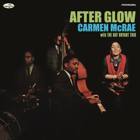 Carmen McRae - After Glow (8435723700579) виниловая пластинка
Carmen McRae - After Glow (8435723700579) виниловая пластинка