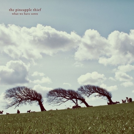 The Pineapple Thief - What We Have Sown (0802644800813) виниловая пластинка
The Pineapple Thief - What We Have Sown (0802644800813) виниловая пластинка