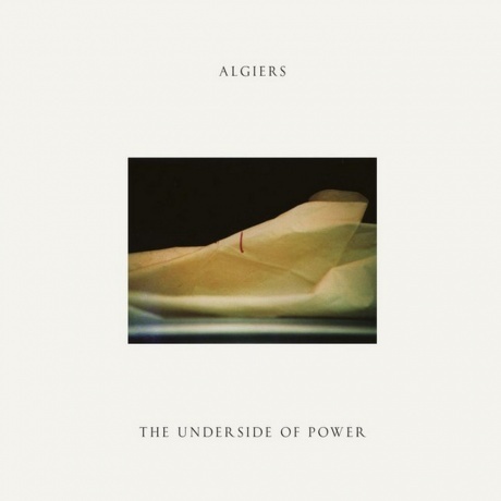 Algiers - The Underside Of Power (0744861111719) виниловая пластинка
Algiers - The Underside Of Power (0744861111719) виниловая пластинка