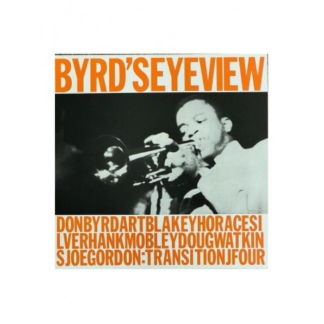 Donald Byrd - Bird's Eye View (Analogue, Tone Poet) (0602445852253) виниловая пластинка
Donald Byrd - Bird's Eye View (Analogue, Tone Poet) (0602445852253) виниловая пластинка