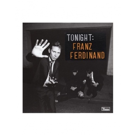 5034202020516, Franz Ferdinand, Tonight: Franz Ferdinand виниловая пластинка
5034202020516, Franz Ferdinand, Tonight: Franz Ferdinand виниловая пластинка
