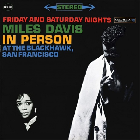 Miles Davis - In Person At The Blackhawk (Analogue) (0856276002732) виниловая пластинка
Miles Davis - In Person At The Blackhawk (Analogue) (0856276002732) виниловая пластинка