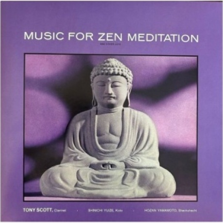 Tony Scott - Music For Zen Meditation (Audiophile, Verve By Request) (0602458492309) виниловая пластинка
Tony Scott - Music For Zen Meditation (Audiophile, Verve By Request) (0602458492309) виниловая пластинка