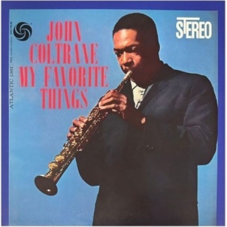 John Coltrane - My Favorite Things (Analogue) (0753088751172) виниловая пластинка
John Coltrane - My Favorite Things (Analogue) (0753088751172) виниловая пластинка