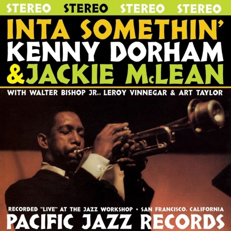 Kenny Dorham & Jackie McLean - Inta Somethin' (Analogue, Tone Poet) (0602448321855) виниловая пластинка
Kenny Dorham & Jackie McLean - Inta Somethin' (Analogue, Tone Poet) (0602448321855) виниловая пластинка