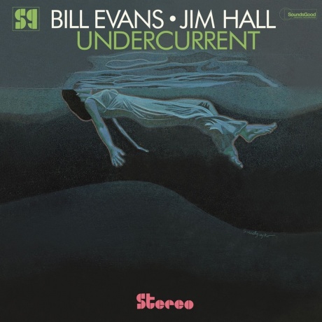 Bill Evans; Jim Hall - Undercurrent (8436563185052) виниловая пластинка
Bill Evans; Jim Hall - Undercurrent (8436563185052) виниловая пластинка