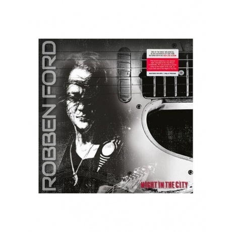 Robben Ford - Night In The City (4029759190165) виниловая пластинка
Robben Ford - Night In The City (4029759190165) виниловая пластинка
