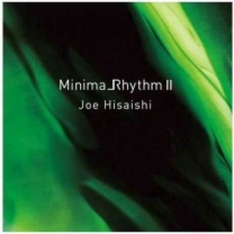 Joe Hisaishi - Minima Rhythm II (4988031270387) виниловая пластинка
Joe Hisaishi - Minima Rhythm II (4988031270387) виниловая пластинка