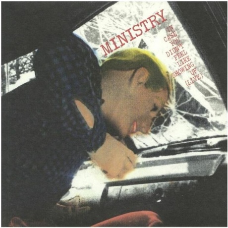 Ministry - In Case You Didn't Feel Like Showing Up (8719262003293) виниловая пластинка
Ministry - In Case You Didn't Feel Like Showing Up (8719262003293) виниловая пластинка