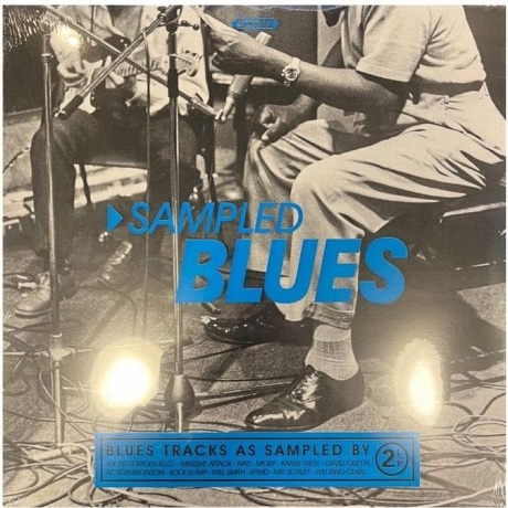Various Artists - Sampled Blues (3596974511460) виниловая пластинка
Various Artists - Sampled Blues (3596974511460) виниловая пластинка