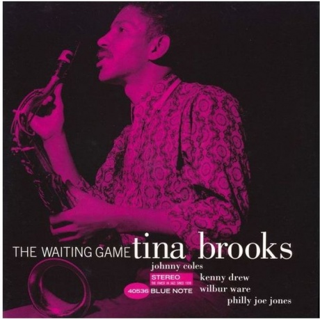Tina Brooks - The Waiting Game (Analogue, Tone Poet) (0602508934193) виниловая пластинка
Tina Brooks - The Waiting Game (Analogue, Tone Poet) (0602508934193) виниловая пластинка