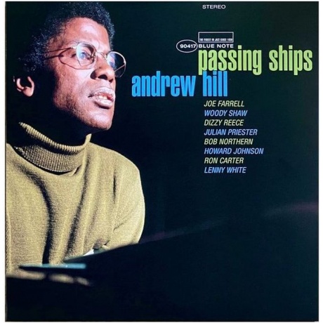 Andrew Hill - Passing Ships (Analogue, Tone Poet) (0602435148427) виниловая пластинка
Andrew Hill - Passing Ships (Analogue, Tone Poet) (0602435148427) виниловая пластинка