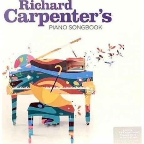 Richard Carpenter - Piano Songbook (0602438500321) виниловая пластинка
Richard Carpenter - Piano Songbook (0602438500321) виниловая пластинка