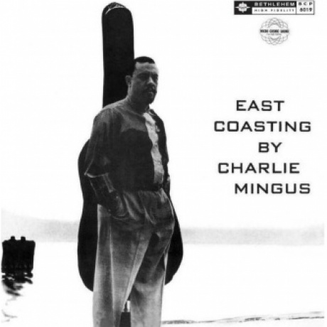 Charles Mingus - East Coasting (Analogue) (5060149621974) виниловая пластинка
Charles Mingus - East Coasting (Analogue) (5060149621974) виниловая пластинка
