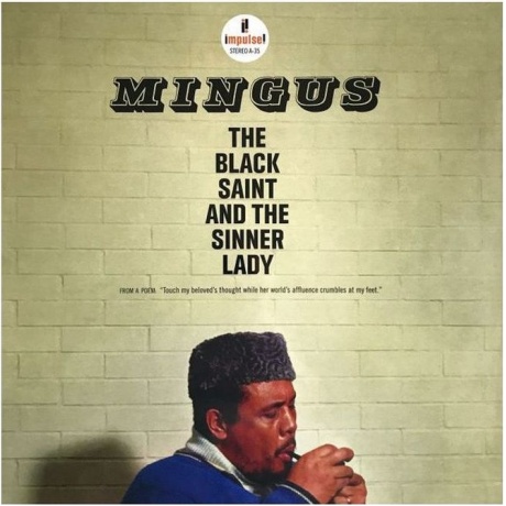 Charles Mingus - The Black Saint And The Sinner Lady (Analogue, Acoustic Sounds) (0602435862156) виниловая пластинка
Charles Mingus - The Black Saint And The Sinner Lady (Analogue, Acoustic Sounds) (0602435862156) виниловая пластинка