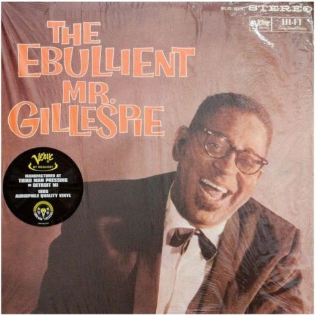 Dizzy Gillespie - The Ebullient Mr. Gillespie (Audiophile, Verve By Request) (0602465225549) виниловая пластинка
Dizzy Gillespie - The Ebullient Mr. Gillespie (Audiophile, Verve By Request) (0602465225549) виниловая пластинка