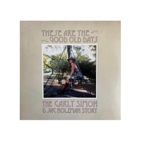 Carly Simon - These Are The Good Old Days: The Carly Simon & Jac Holzman Story Compilation (0603497832538) виниловая пластинка
Carly Simon - These Are The Good Old Days: The Carly Simon & Jac Holzman Story Compilation (0603497832538) виниловая пластинка