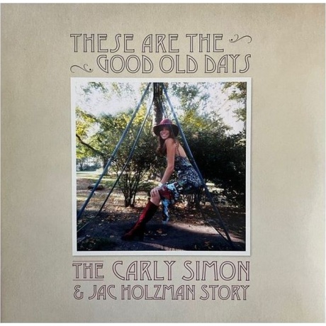 Carly Simon - These Are The Good Old Days: The Carly Simon & Jac Holzman Story Compilation (0603497832538) виниловая пластинка
Carly Simon - These Are The Good Old Days: The Carly Simon & Jac Holzman Story Compilation (0603497832538) виниловая пластинка