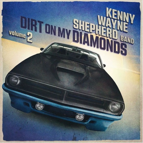 Shepherd Kenny Wayne - Dirt On My Diamonds Vol. 2 (Blue Marble) (8712725747192) виниловая пластинка
Shepherd Kenny Wayne - Dirt On My Diamonds Vol. 2 (Blue Marble) (8712725747192) виниловая пластинка