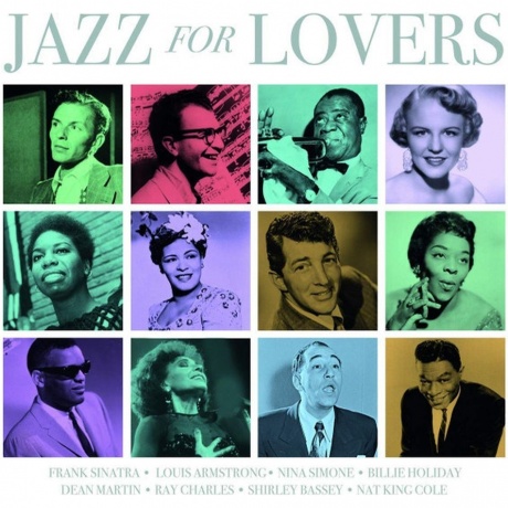 Various Artists - Jazz For Lovers (5711053020970) виниловая пластинка
Various Artists - Jazz For Lovers (5711053020970) виниловая пластинка