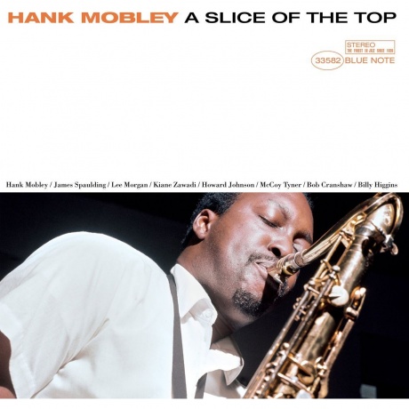 Hank Mobley - A Slice Of The Top (Analogue, Tone Poet) (0602455059789) виниловая пластинка
Hank Mobley - A Slice Of The Top (Analogue, Tone Poet) (0602455059789) виниловая пластинка