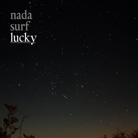 Nada Surf - Lucky (5033197501819) виниловая пластинка
Nada Surf - Lucky (5033197501819) виниловая пластинка