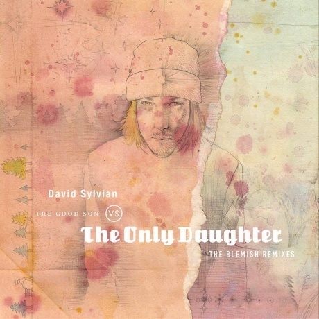 David Sylvian - The Good Son Vs. The Only Daughter (The Blemish Remixes) (0602465575866) виниловая пластинка
David Sylvian - The Good Son Vs. The Only Daughter (The Blemish Remixes) (0602465575866) виниловая пластинка