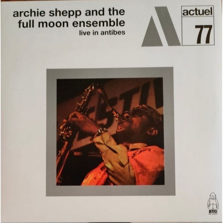 Archie Shepp - Live In Antibes (coloured) (3700477838249) виниловая пластинка
Archie Shepp - Live In Antibes (coloured) (3700477838249) виниловая пластинка