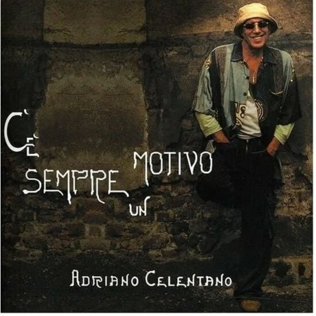 Adriano Celentano - C'E' Sempre Un Motivo (0602475640981) виниловая пластинка
Adriano Celentano - C'E' Sempre Un Motivo (0602475640981) виниловая пластинка